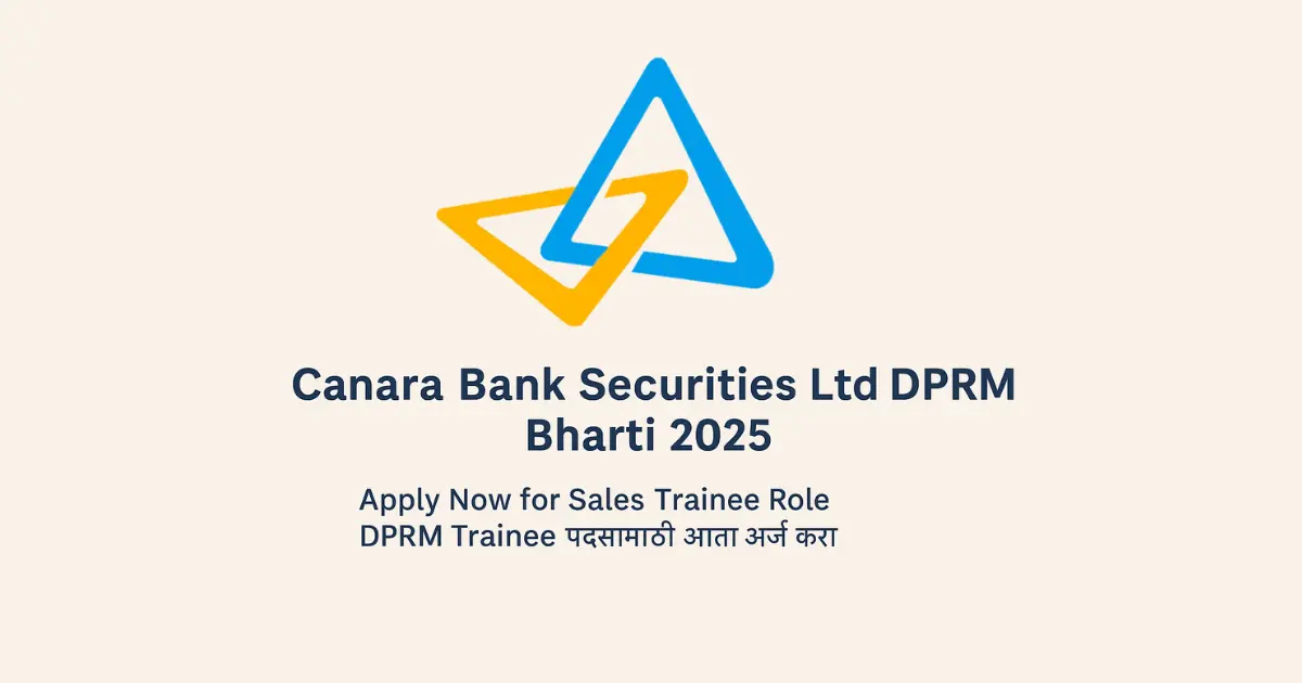 Canara Bank Securities DPRM Recruitment 2025 | Trainee Jobs Across India